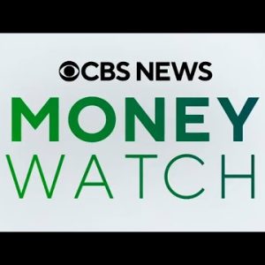 Closing bell, Would possibly well possibly jobs recount, Supreme Courtroom ruling and more monetary news | CBS MoneyWatch